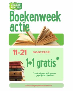 📚 𝗕𝗼𝗲𝗸𝗲𝗻𝘄𝗲𝗲𝗸 𝗯𝗶𝗷 𝗞𝗿𝗶𝗻𝗴𝗹𝗼𝗼𝗽 𝗡𝗶𝗲𝘂𝘄𝗲 𝗩𝗼𝗿𝗺!

In het kader van de 𝗕𝗼𝗲𝗸𝗲𝗻𝘄𝗲𝗲𝗸 hebben we een leuke actie:
𝟭 + 𝟭 𝗴𝗿𝗮𝘁𝗶𝘀 op alle boeken.

De actie loopt 𝘁/𝗺 𝟮𝟭 𝗺𝗮𝗮𝗿𝘁.

Met uitzondering van de geprijsde boeken.

Kom lekker snuffelen tussen de vele boeken in onze winkel en neem gerust een extra boek mee naar huis! 📖

#KringloopNieuweVorm #Boekenweek #Boekenliefde #Lezen #Tweedehands #Nieuwegein