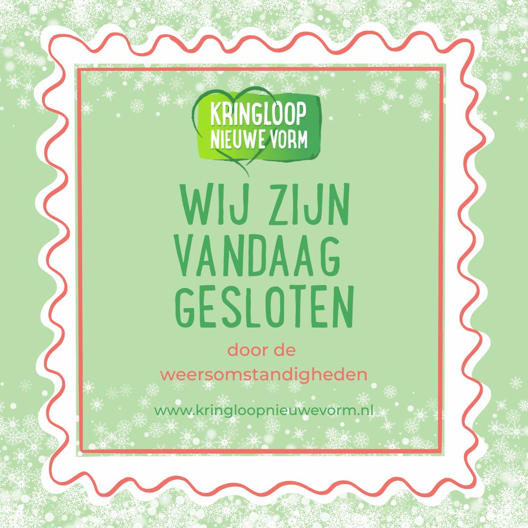 โน๏ธ ๐๐ฒ๐น๐ฎ๐ป๐ด๐ฟ๐ถ๐ท๐ธ๐ฒ ๐บ๐ฒ๐ฑ๐ฒ๐ฑ๐ฒ๐น๐ถ๐ป๐ด
In verband met de weersomstandigheden blijft Kringloop Nieuwe Vorm vandaag ๐ด๐ฒ๐๐น๐ผ๐๐ฒ๐ป.
We houden jullie via onze socials op de hoogte over hoe het ๐บ๐ผ๐ฟ๐ด๐ฒ๐ป gaat.
Dank voor jullie begrip. ๐